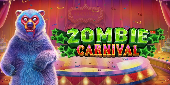 Analisis Akurat Slot Zombie Carnival Untuk Pemain Berpengalaman