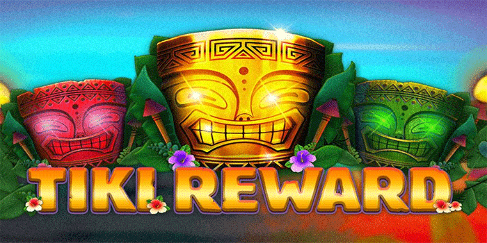 Teknik Cerdas Dapatkan Maxwin Slot Tiki Reward Dengan Mudah